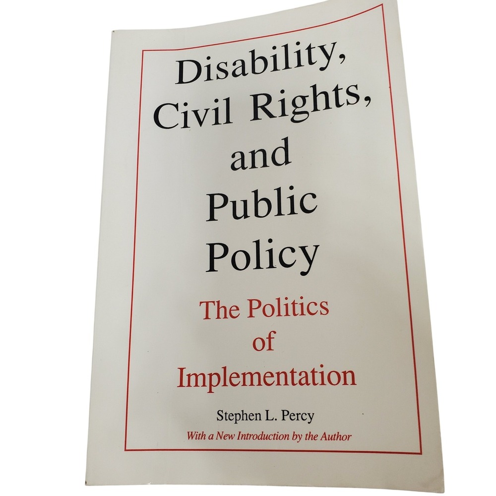Disability Civil Rights Public Policy Stephen L. Percy